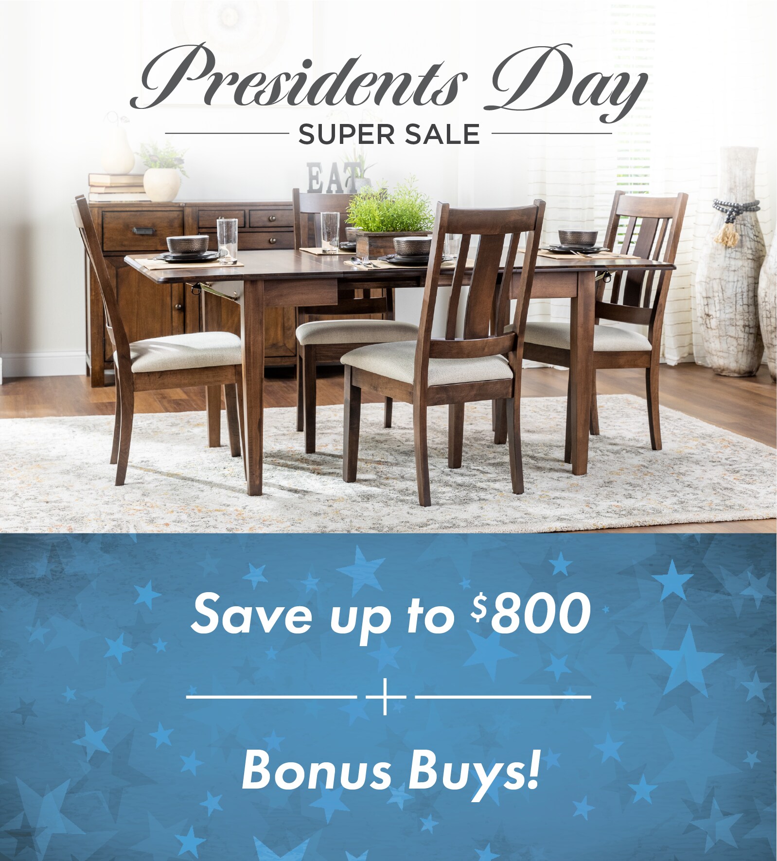 Presidents Day Dining Sale