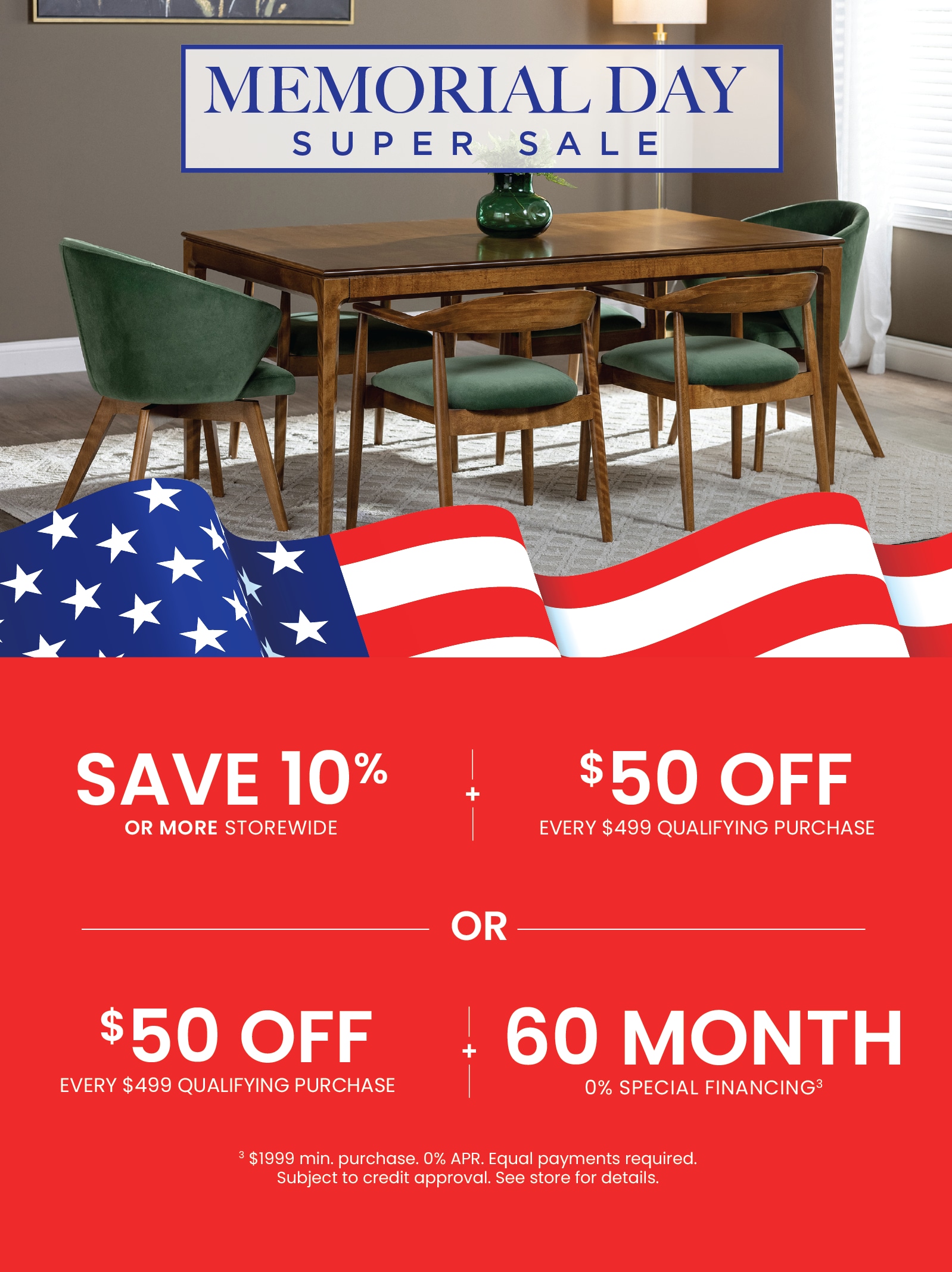 Save 10% + $50 Off Every $499 or Save 10% + 60 Month 0% Finance