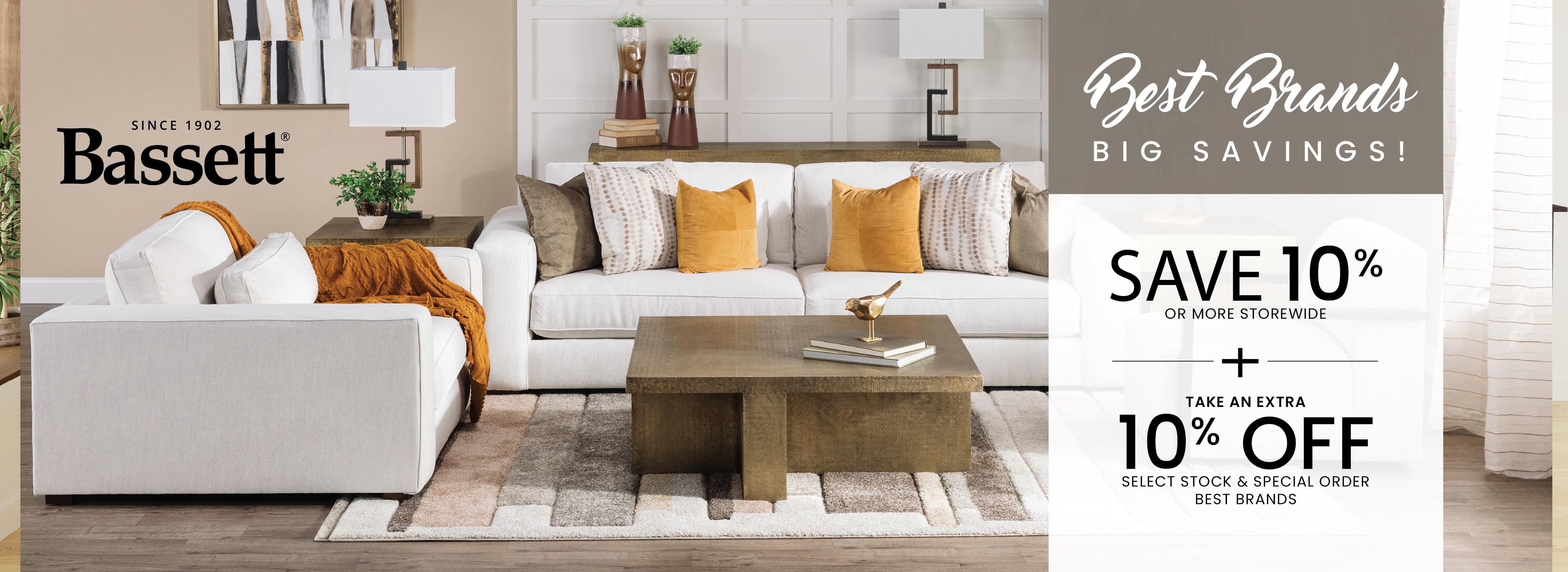 Save 10% Storewide + an Extra 10% on Upholstery