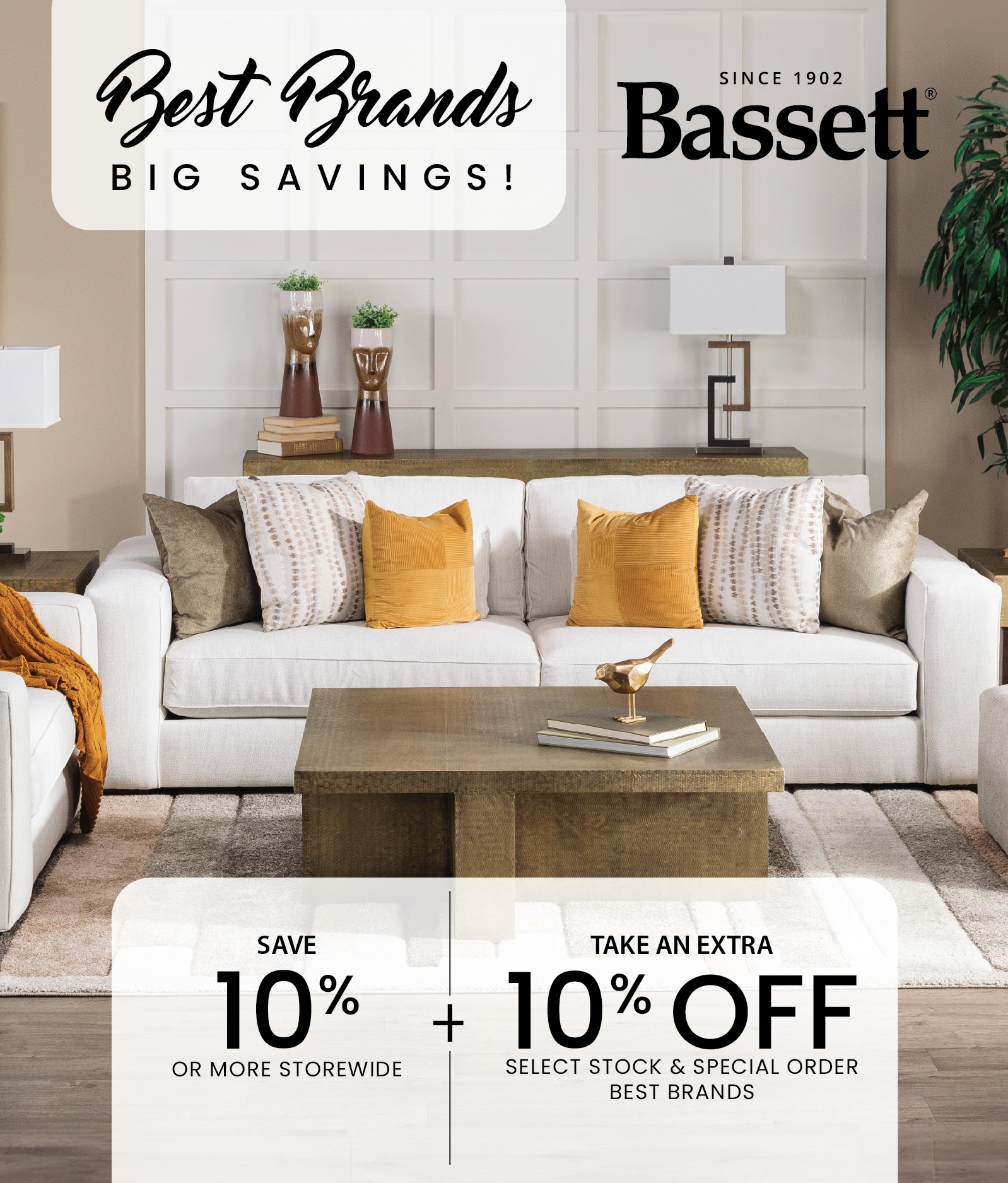 Save 10% Storewide + an Extra 10% on Upholstery