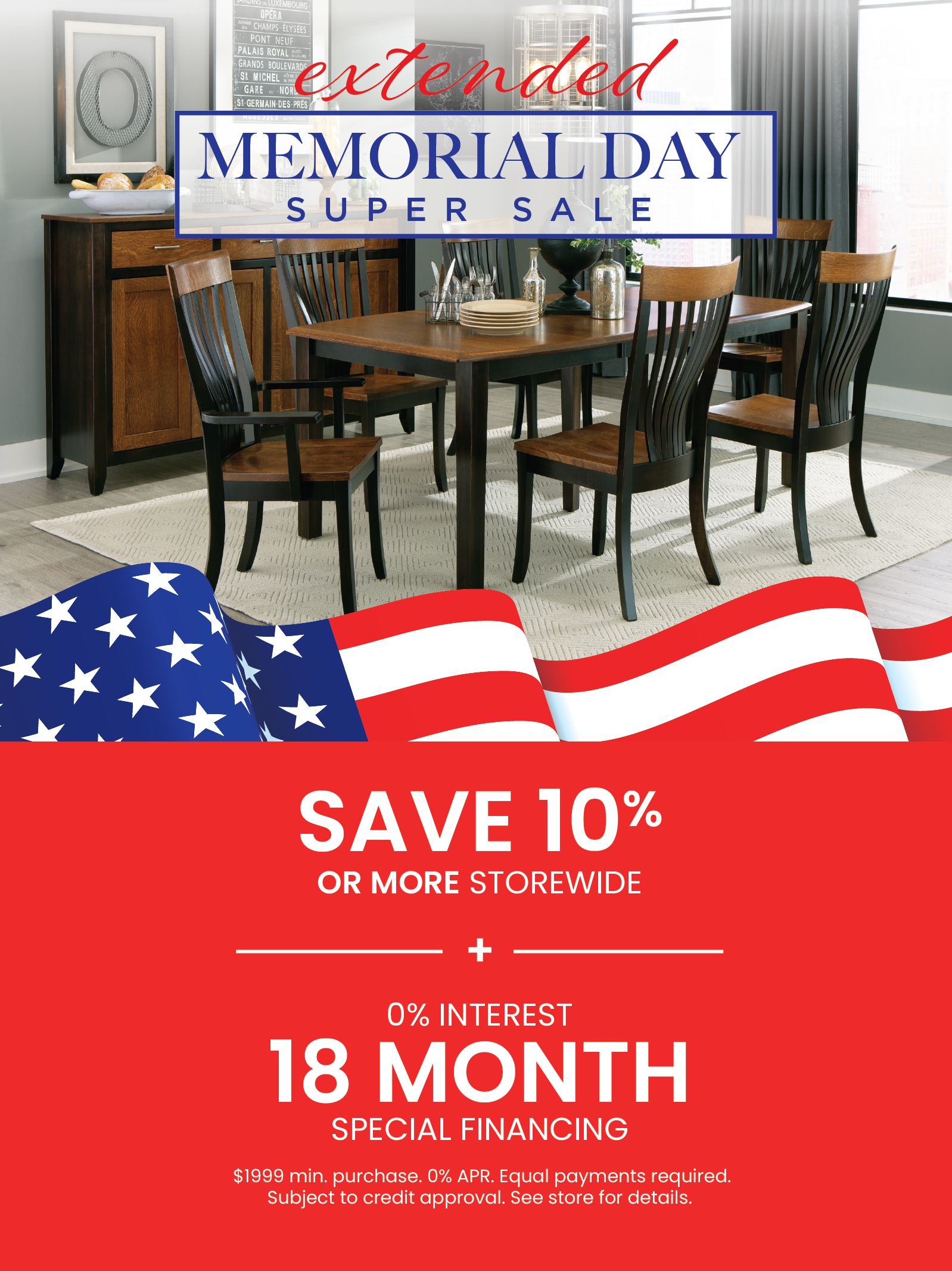 Save 10% or more during our Extended Memorial Day Sale