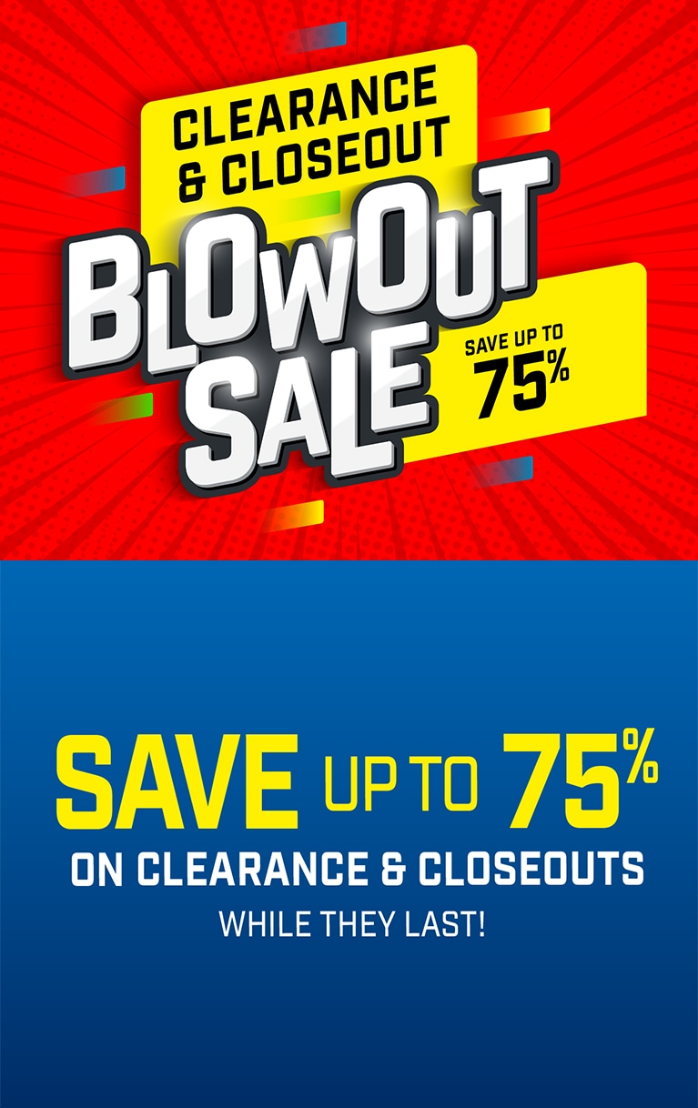 Closeout and Clearance Blowout