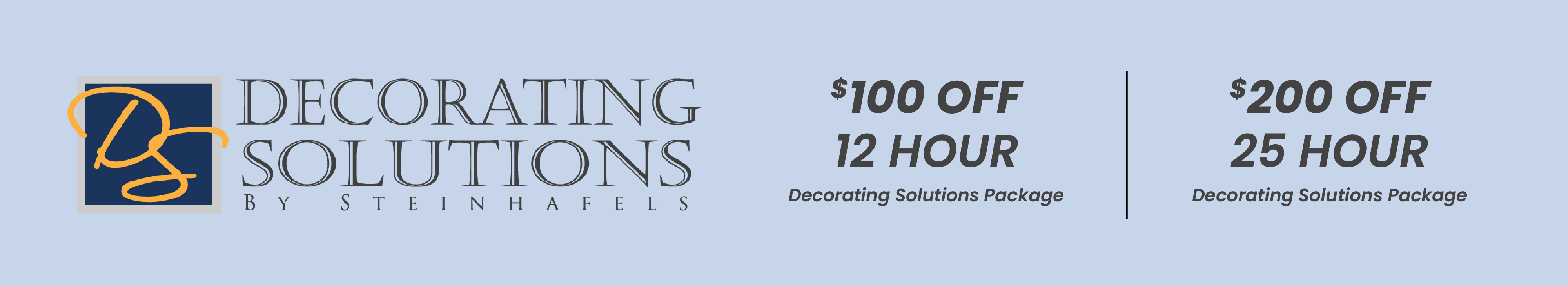 Decorating Solutions - Save up to $200 on Packages