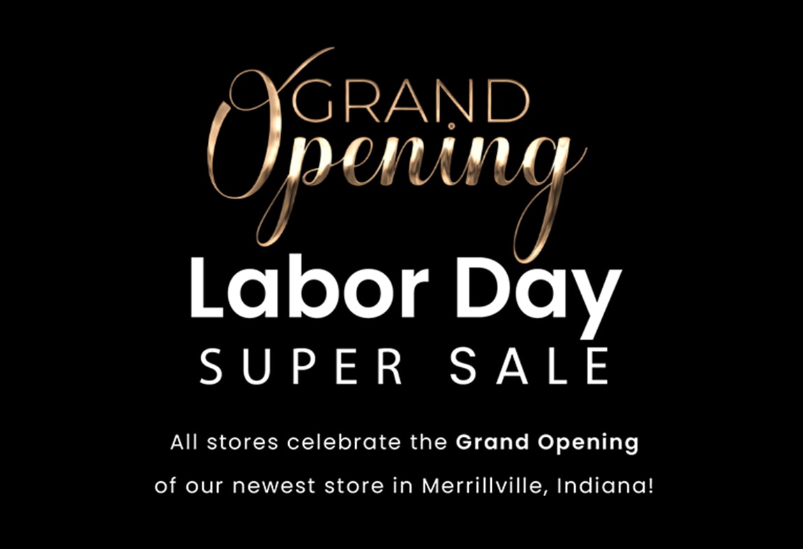 Grand Opening Labor Day Sale