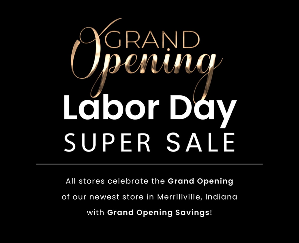 Grand Opening Labor Day Sale