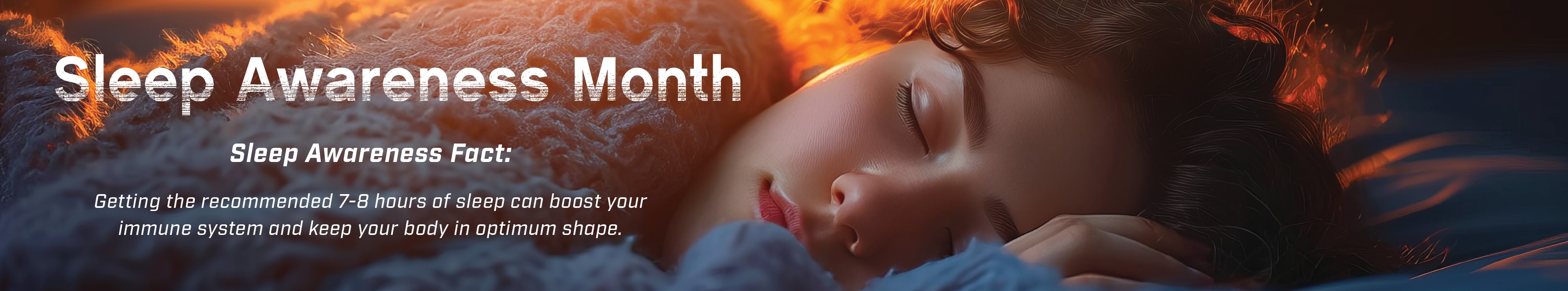 Sleep Awareness Month